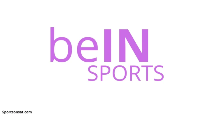 How to watch beIN Sports Live-TV Channels, match times How to watch beIN Sports live on TV channels with match schedules and local time.